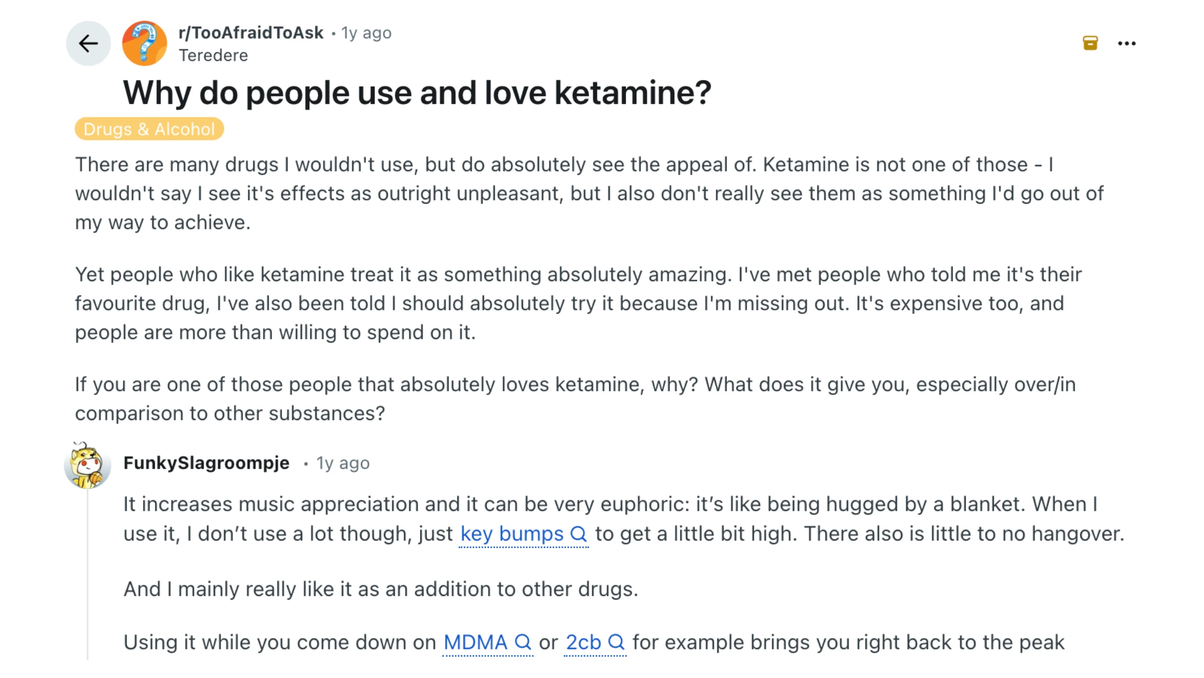 reddit post discussing why people enjoy ketamine, with a response explaining its effects, including relief and euphoria
